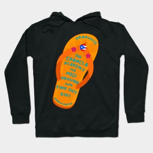 Chancla Academy Grad Hoodie